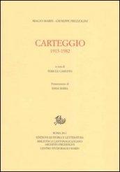 Carteggio 1913-1982