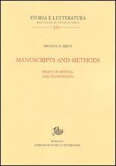 Manuscripts and methods. Essays on editing and trasmission