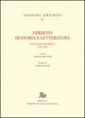 Edizioni di storia e letteratura. Catalogo storico 1943-2010
