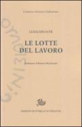 Le lotte del lavoro