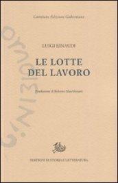 Le lotte del lavoro