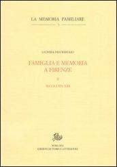 Famiglia e memoria a Firenze: 2