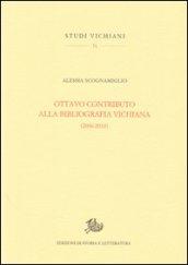 Ottavo contributo alla bibliografia vichiana (2006-2010)
