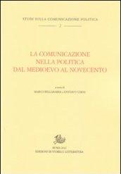 La comunicazione nella politica dal Medioevo al Novecento