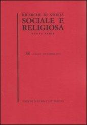 Ricerche di storia sociale e religiosa. 80.