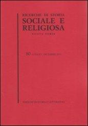 Ricerche di storia sociale e religiosa. 80.