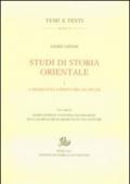 Studi di storia orientale. 1.L'Arabia dalla preistoria all'islam