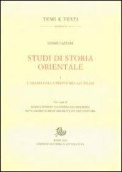 Studi di storia orientale. 1.L'Arabia dalla preistoria all'islam