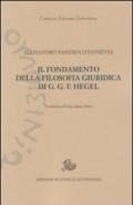 Il fondamento della filosofia giuridica di G. G. F. Hegel