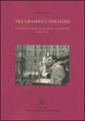 Tra Gramsci e Teilhard. Politica e fede in Alberto Scandone (1942-1972)
