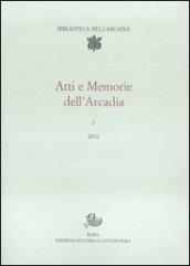 Atti e memorie dell'Arcadia (2012)