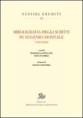 Bibliografia degli scritti su Eugenio Montale (1925-2008)