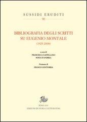 Bibliografia degli scritti su Eugenio Montale (1925-2008)