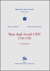 Rime degli Arcadi I-XIV. 1716-1781