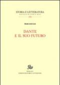 Dante e il suo futuro