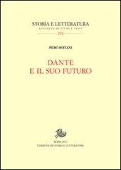 Dante e il suo futuro