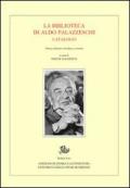 La Biblioteca di Aldo Palazzeschi. Catalogo