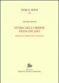 Storia dell'ordine francescano. Problemi e prospettive di metodo