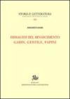 Immagini del Rinascimento. Garin, Gentile, Papini