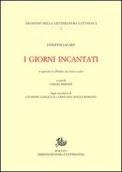 I giorni incantati