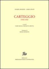 Carteggio 1918-1947