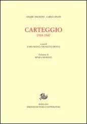 Carteggio 1918-1947