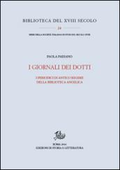 I giornali dei dotti. I periodici di antico regime della biblioteca Angelica