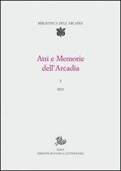 Atti e memorie dell'Arcadia (2013)