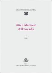 Atti e memorie dell'Arcadia (2013)