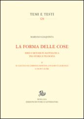 La forma delle cose. Idee e metodi in matematica tra storia e filosofia: 2
