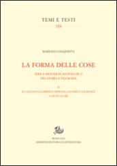 La forma delle cose. Idee e metodi in matematica tra storia e filosofia: 2