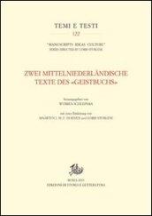 Zwei mittelniederlandische. Texte des «Geistbuchs». Ediz. multilingue