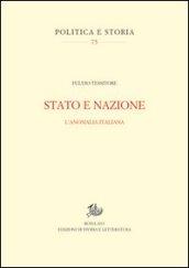 Stato e nazione. L'anomalia italiana