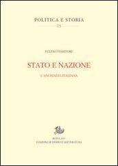 Stato e nazione. L'anomalia italiana