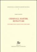 Criminali, martiri, refrattari. Usi pubblici del passato dei comunardi