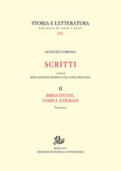 Scritti. Biblioteche, codici, epigrafi. 2.