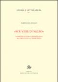 «Scrivere di sacro». Forme di letteratura religiosa dal Duecento al Settecento