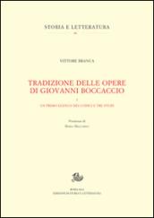 Tradizione delle opere di Giovanni Boccaccio. 1.Un primo elenco dei codici e tre studi