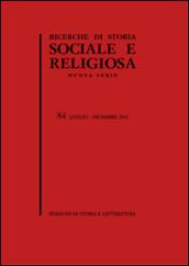 Ricerche di storia sociale e religiosa. Vol. 84