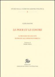 Le pour et le contre. Il processo di Luigi XVI di fronte all'opinione pubblica