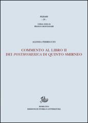 Commento al libro II dei Posthomerica di Quinto Smirneo