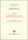 Aliter. Controversie religiose e definizioni di identità tra tardoantico e medioevo