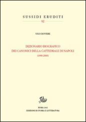 Dizionario biografico dei canonici della cattedrale di Napoli