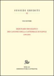 Dizionario biografico dei canonici della cattedrale di Napoli