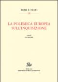 La polemica europea sull'Inquisizione