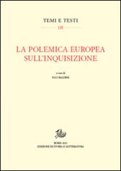 La polemica europea sull'Inquisizione