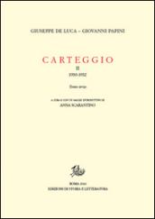 Carteggio. 2.1930-1932