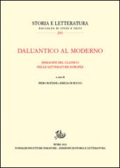 Dall'antico al moderno. Immagini del classico nelle letterature europee