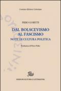 Dal bolscevismo al fascismo. Note di cultura politica