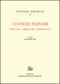 I Concili Plenari. Sicilia (1920), Abruzzi (1924), Piemonte (1927)